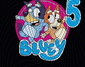 May include: A graphic design featuring the characters Bluey and Bingo from the animated series Bluey. The text "LOOK WHO'S TURNING 5" and "BLUEY" are displayed in a playful font, set against a black background with a wavy net pattern.
