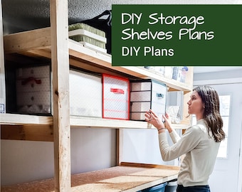 DIY Storage Shelves Plans | Garage Storage Plans | DIY Woodworking Plans | Storage and Organization Furniture
