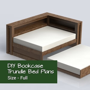 DIY Full Trundle Bed |  Full Bed Plan | Bed with Bookshelf | Bookcase Bed | Furniture Plans | Trundle Bed Plans | DIY Woodworking Plans