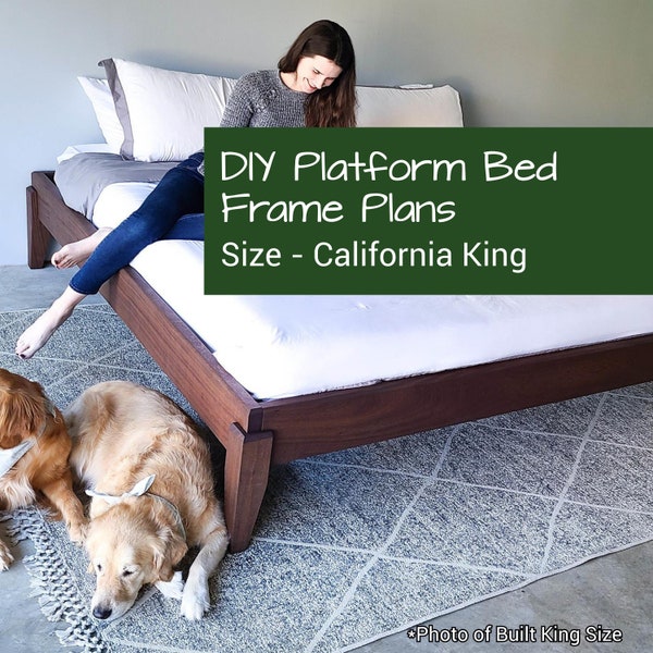 California King DIY Platform Bed Frame Plans | Modern California King Bed | Bed Plans | DIY Woodworking Plans |  Furniture Plans