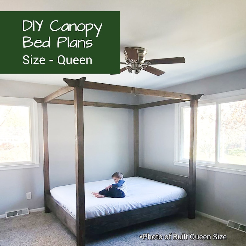 Canopy Bed Plans Queen Bed Plan Furniture Plans Montessori Bed Plan Canopy Bed Frame Canopy Bed Queen DIY Woodworking Plans image 1