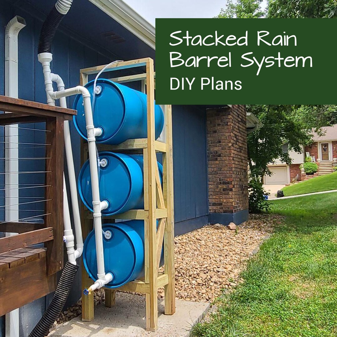 DIY Rain Barrel Plans Stacked Rain Barrel DIY Woodworking Plans Multi Rain Barrel System Rain