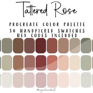Könnte beinhalten: Digitale Farbpalette "Tattered Rose" mit 30 handverlesenen Farbfeldern. Die Farbpalette enthält verschiedene Braun-, Beige- und Rosatöne. Der Text enthält "HEX Codes included" und den Namen des Erstellers.