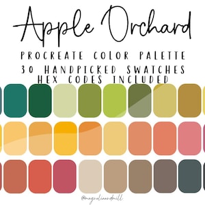 May include: A Procreate color palette titled "Apple Orchard" with 30 handpicked color swatches. The color palette includes a range of warm and cool tones, from greens and yellows to oranges and pinks. Hex codes are included.