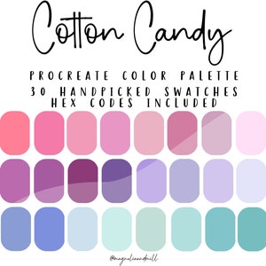 May include: Cotton Candy Procreate Colour Palette with 30 handpicked swatches and hex codes included. The palette features shades of pink, purple, blue, and green.