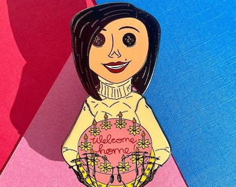 Welcome Home - enamel pin | Coraline Pins, The Other Mother, Halloween, Halloween Pins, spooky pins