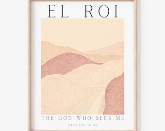 El Roi, The God Who Sees Me Print, El Roi druckbare Wandkunst, Genesis 16:13, Namen Gottes, Bibelvers Wandkunst, christliche Wandkunst, El Roi