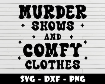 Espectáculos de asesinatos y ropa cómoda SVG - Descarga digital