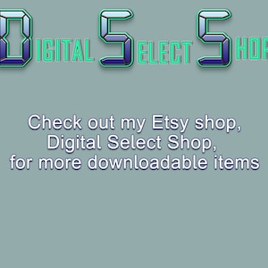 May include: A digital image of a blue and green text graphic that reads "Digital Select Shop". The text is in a digital font and is surrounded by a blue and green border. The text is on a light blue background.