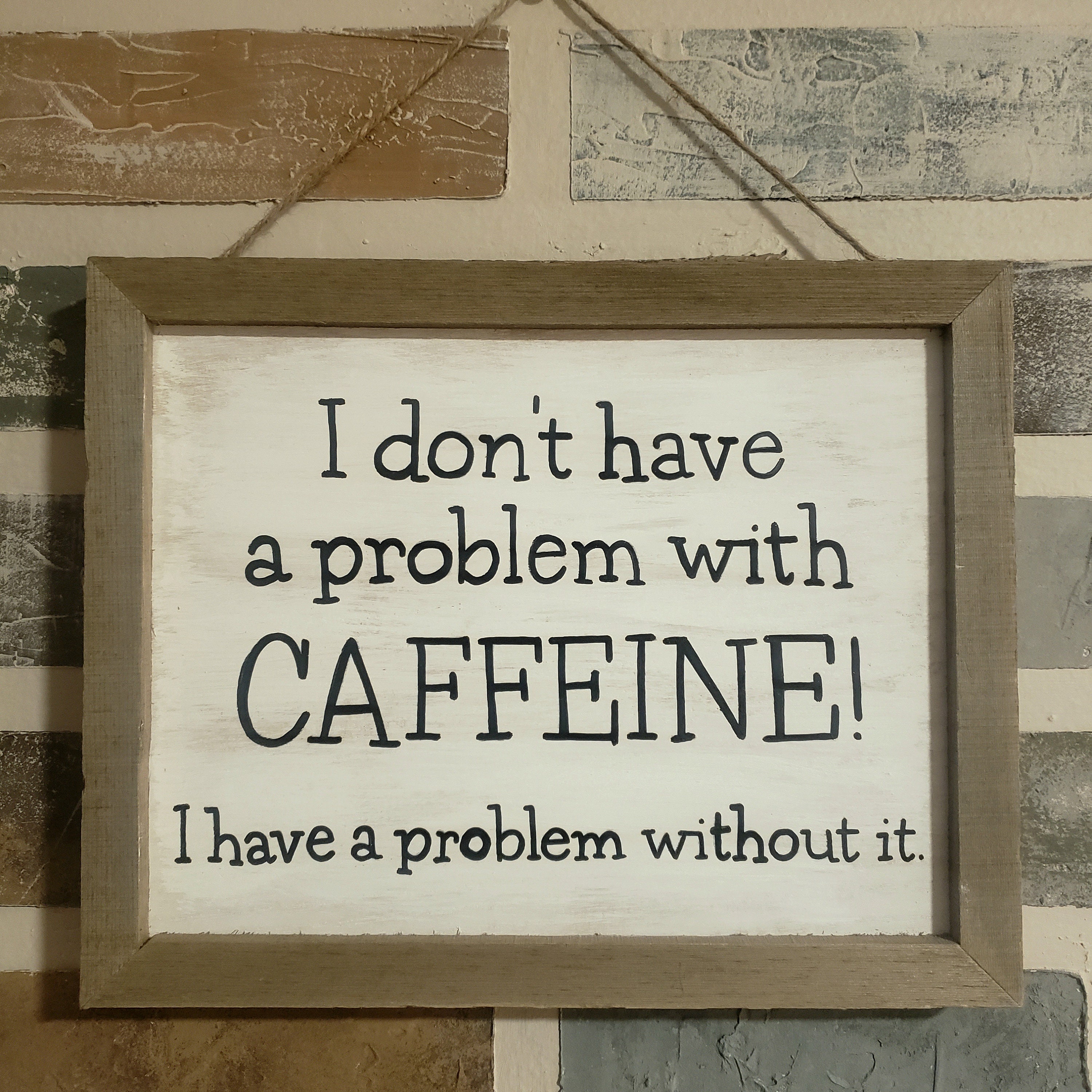 Funny Caffeine Sign: Hand Lettered Coffee Bar Decor - Etsy