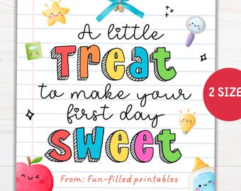 First Day of School Treat Tag, Back To School Tag, Sweet Treat Teacher Gift Tag, Printable Cookie Tag, Teacher Students Candy Favor Tag PDF
