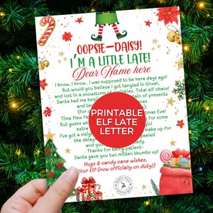 I'm Late Elf Arrival Letter, Sorry Elf Late Arrival Letter, Elf Is Late Editable Elf Letter, Christmas Elf Arriving Late Funny Sorry Letter