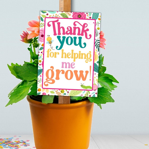 Thank You For Helping Me Grow Printable Sign / Tag, Teacher Plant Tag, Teacher Appreciation Plant Gift Tag, Teacher Thank You Succulent Gift