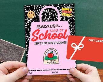 May include: Pink and white card with a school bag design and the text "Because... Back to School Isn't Just for Students!" A red gift card with a white bow and the text "Gift Card" is attached to the card.