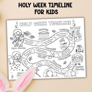 May include: Black and white Holy Week timeline for kids. The illustrated chart includes events from Palm Sunday to Easter Sunday, with text labels such as "Jesus enters Jerusalem" and "Jesus is crucified". The title reads "Holy Week Timeline for Kids".