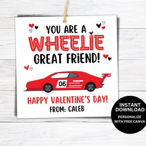 Race Car Valentines Card, Kids Classroom Toy Car Valentine Gift Tag, Printable You Are A Wheelie Great Friend Boy Valentines Tag, Class Gift