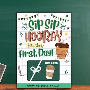 Eerste dag van school cadeaukaarthouder, leraar koffie cadeaukaarthouder, terug naar school leraar geschenken, afdrukbare eerste dag van school traktatie