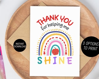 Teacher Appreciation Card, Teacher Thank You Card, Printable Teacher Appreciation Gift, Rainbow Teacher Card, Thank you for helping me shine