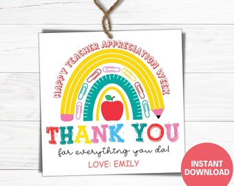 Editable Teacher Appreciation Week Gift Tags, Teacher Gift Tags, Teacher Thank You Tags, End Of Year Gift School Party Favor Label