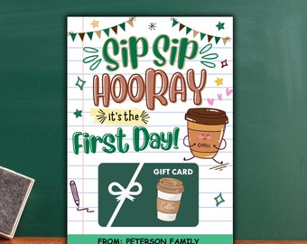 First Day Of School Gift Card Holder, Teacher Coffee Gift Card Holder, Back To School Teacher Gifts, Printable First Day Of School Treat