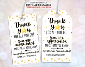 Employee Appreciation Day Gift Tags, Appreciation Week Tags, Staff Appreciation, Printable Thank You For All You Do Gift Tag Template