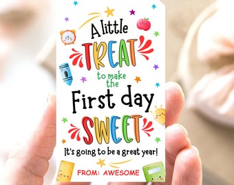 First day of school sweet treat tag, Teacher cookie tag, Welcome back to school gift bag tags, 1st day food favor student classroom kids