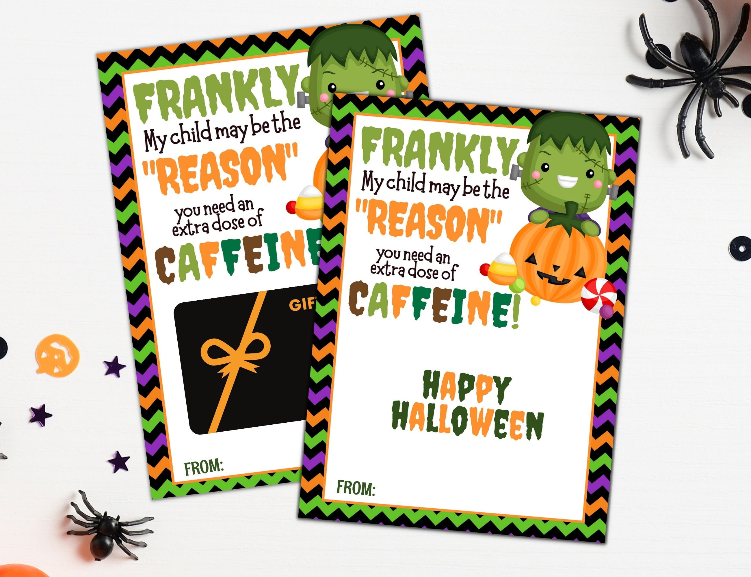 Halloween Teacher Gift Card Holder, Frankly Need Caffeine Teacher Coffee Gift For Halloween Frankenstein Teacher Appreciation Gift Printable