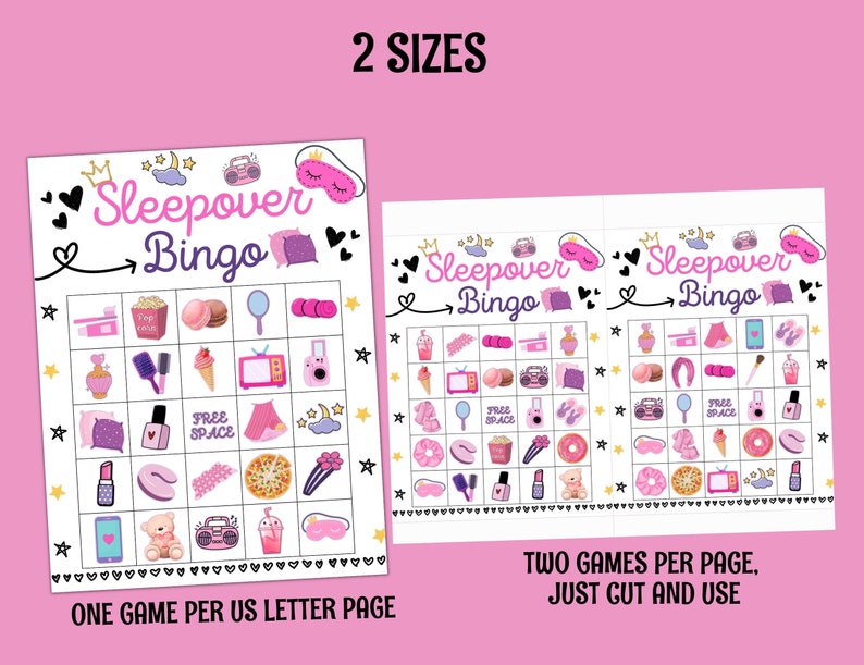 May include: Two printable sleepover bingo game cards. Each card has a 5x5 grid with images of items commonly found at a sleepover, such as a sleep mask, popcorn, and a teddy bear. The text "Sleepover Bingo" is at the top of each card. The text "One game per US letter page" is at the bottom of the left card. The text "Two games per page, just cut and use" is at the bottom of the right card.