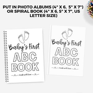 May include: Two black and white printable pages for a baby's first ABC book. The pages feature a pair of footprints and the text "Baby's First ABC Book" with the words "made with love" underneath.