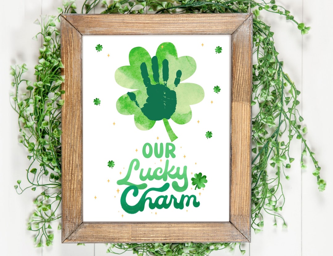 Our Lucky Charm St Patricks Handprint Art Shamrock Handprint