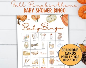 May include: A baby shower bingo game with a fall pumpkin theme. The bingo card features illustrations of baby-related items like blocks, a bottle, and a teddy bear. The card also includes the text "Baby Bingo" and "30 UNIQUE CARDS PRINT 1/PAGE OR 2/PAGE".