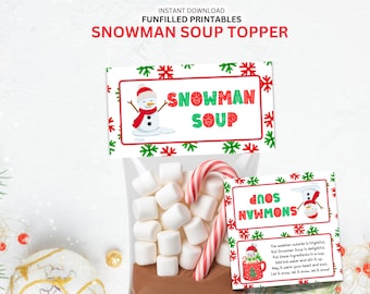 Etiqueta para bolsa de sopa de muñeco de nieve, Etiqueta imprimible para bolsa de dulces navideños, Detalle para fiesta navideña infantil/Regalo para el aula - Regalo de chocolate caliente, Etiqueta para sopa de muñeco de nieve