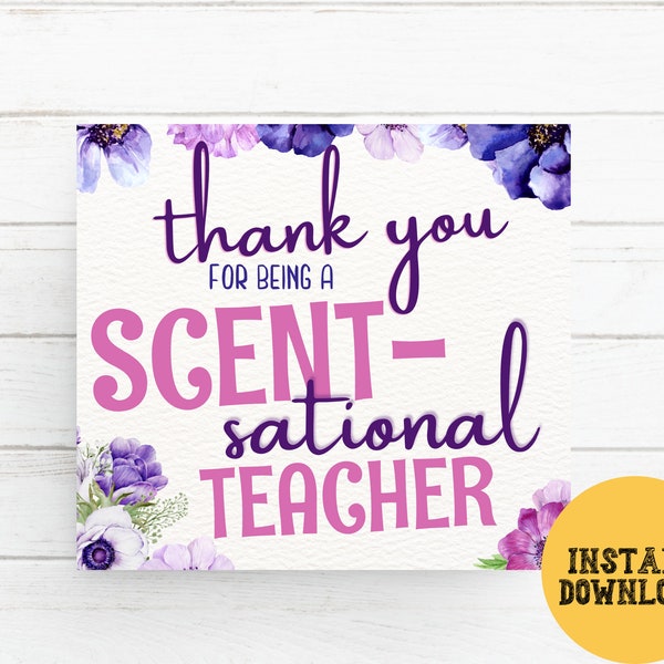 Scent-sational Teacher Tag, Teacher Appreciation Tags For Teacher Candle Lotion Hand Soap Fragrance Scent Gift, Thank You Scentsational Tag