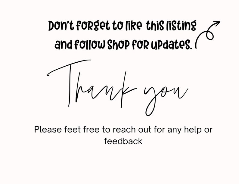May include: Don't forget to like this listing and follow Shop for updates. Thank you. Please feel free to reach out for any help or feedback.
