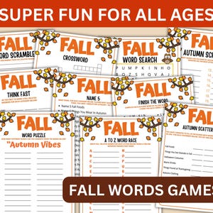 May include: A selection of printable autumn-themed word games, including word scrambles and crosswords. Each game sheet features a decorative border with autumnal leaves and the word "FALL" in large orange letters. The text "SUPER FUN FOR ALL AGES" is at the top of the image.