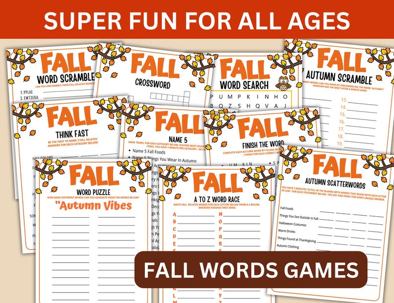 May include: A selection of printable autumn-themed word games, including word scrambles and crosswords. Each game sheet features a decorative border with autumnal leaves and the word "FALL" in large orange letters. The text "SUPER FUN FOR ALL AGES" is at the top of the image.