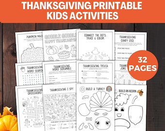 May include: A collection of Thanksgiving-themed printable kids' activities. The pages include mazes, word searches, trivia, and connect-the-dots. The image features a variety of black and white illustrations, with the text "Thanksgiving Printable Kids Activities". There are 32 pages.