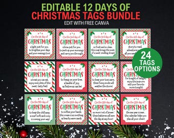 May include: A bundle of 12 Days of Christmas tags with editable text, featuring festive red and green borders. Each tag includes a unique holiday-themed message. The bundle offers 24 tag options, perfect for gifts.
