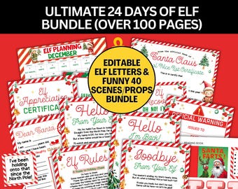 May include: A bundle of printable Christmas-themed elf letters, certificates, and props. The text includes "Ultimate 24 Days of Elf Bundle" and "Elf Planning December." The design features red and white striped borders and festive illustrations.