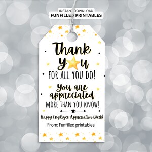 Happy Employee Appreciation Day Gift Tag, Thank You For All You Do Gift Tag, Employee Appreciation Tags, Staff Appreciation Tags Printable