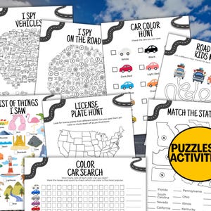 May include: A collection of printable activity sheets for kids, featuring road trip-themed games and puzzles. Includes "I Spy" games, mazes, color hunts, and state matching activities. The sheets are black and white with colorful accents.