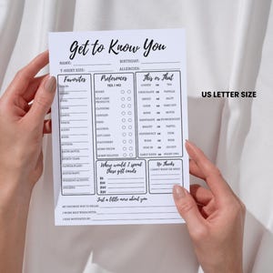May include: A printable "Get to Know You" questionnaire with sections for favorites, preferences, this or that, and where to spend gift cards. The questionnaire is designed for US Letter size paper.