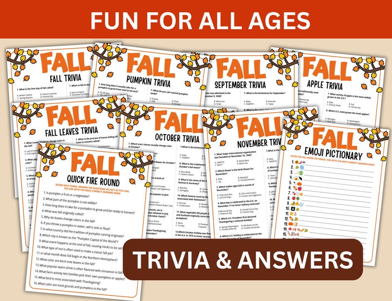 May include: A selection of fall trivia games, including pumpkin, apple, and emoji pictionary, with the text "FUN FOR ALL AGES" at the top. The words "TRIVIA & ANSWERS" are displayed at the bottom of the image.