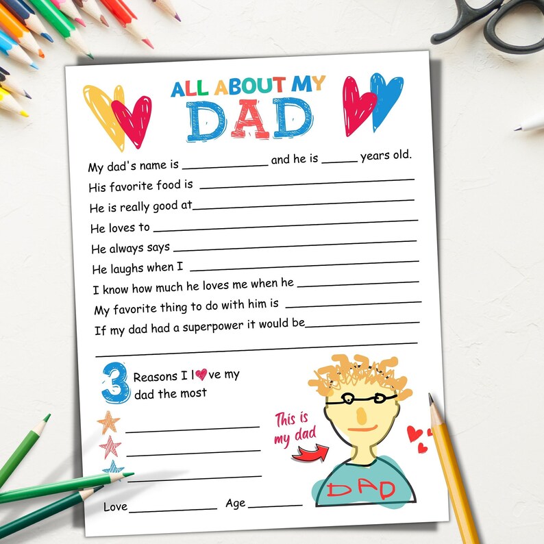 May include: A white Father's Day card with fill-in-the-blank prompts and the text "ALL ABOUT MY DAD" in blue and red. The card features a cartoon drawing of a dad and space to write about him.