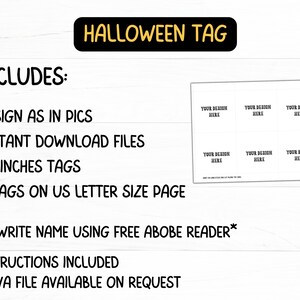 May include: A white sheet with six rectangular tags, each labeled "YOUR DESIGN HERE." The text "HALLOWEEN TAG" is in a black banner. The image includes details about the design, instant download files, 3.5-inch tags, and instructions.
