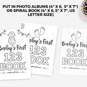 Puede incluir: Tres p&aacute;ginas imprimibles en blanco y negro para un primer libro de 123 para beb&eacute;s. Las p&aacute;ginas presentan un beb&eacute;, huellas de pies y los n&uacute;meros 123. El texto en las p&aacute;ginas dice "Baby's First 123 Book - made with love".