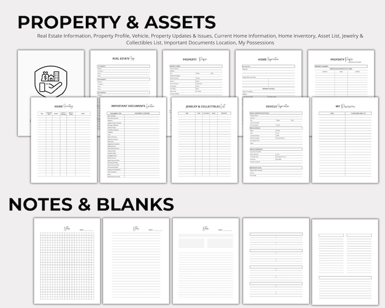 May include: A black and white printable planner with the title "Property & Assets" and "Notes & Blanks". The planner includes sections for real estate information, property profile, vehicle, property updates, home inventory, asset list, jewelry and collectibles list, important documents location, and my possessions.