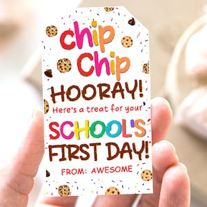 Back to school cookies tag treat tags, First day of school teacher gifts tags, Chip chip hooray tags, Classroom student gifts snack
