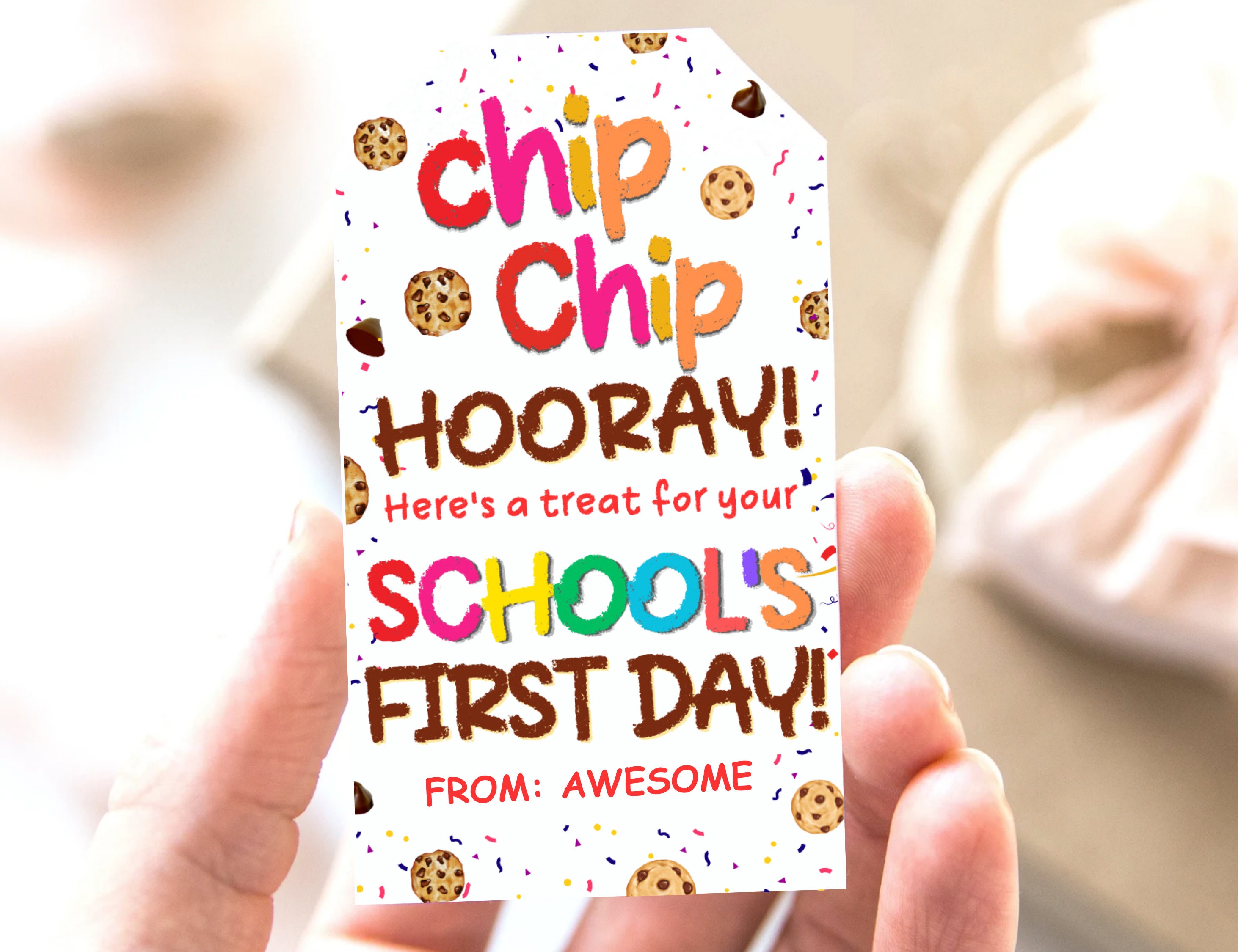 Back to school cookies tag treat tags, First day of school teacher gifts tags, Chip chip hooray tags, Classroom student gifts snack