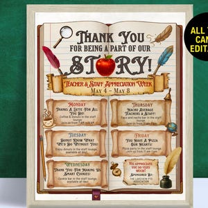 May include: A framed print with a light wood border, featuring a vintage-style design for Teacher & Staff Appreciation Week. The artwork includes the text "Thank You For Being A Part of Our Story!" and a schedule of daily events.
